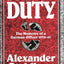 Bounden Duty: The Memoirs of a German Officer, 1932-1945 (English, German and German Edition)