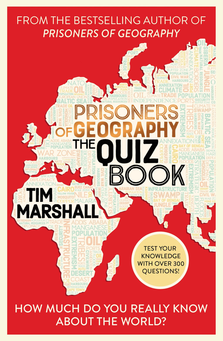 Elliott Thompson Prisoners of Geography The Quiz Book How Much Do You Really Know About the World?.