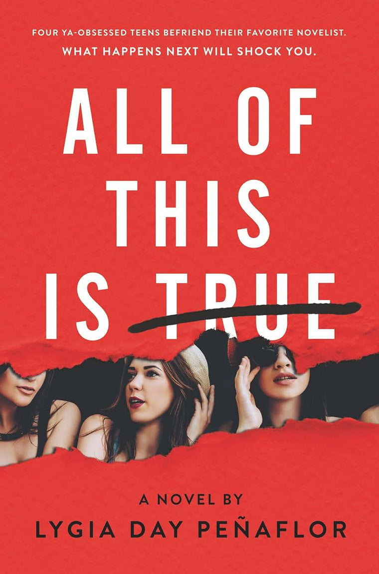 All of This Is True: A Novel by Penaflor, Lygia Day