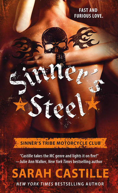 Sinner's Steel: Sinner's Tribe Motorcycle Club (The Sinner's Tribe Motorcycle Club, 3)