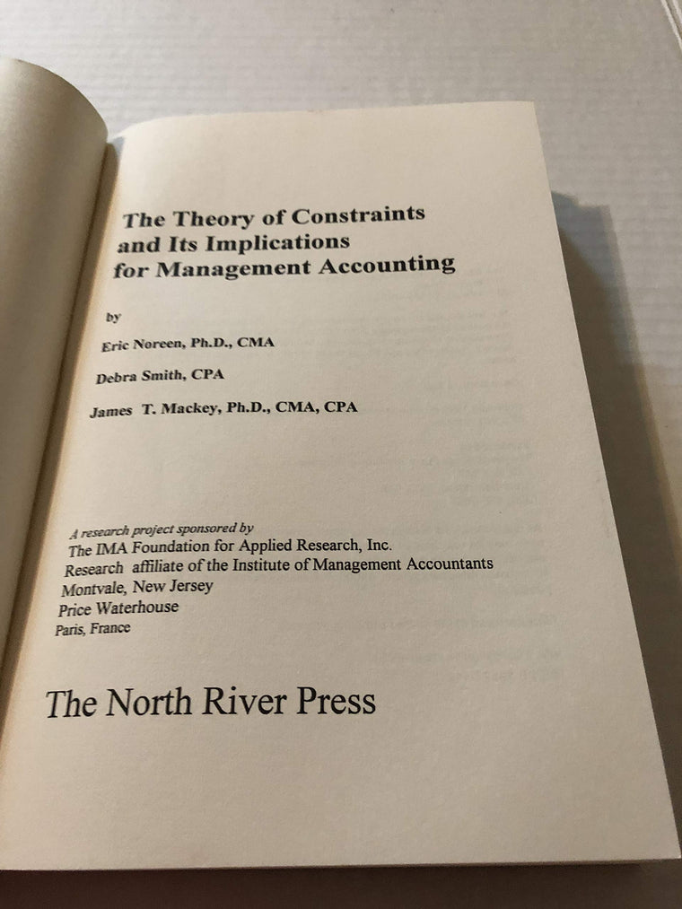 The Theory of Constraints and Its Implications for Management Accounting — back cover