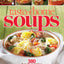 Taste of Home Soups: 380 Heartwarming Family Favorites