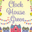 Little Clock House on the Green