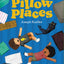 Pillow Places
