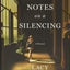 Notes on a Silencing: A Memoir