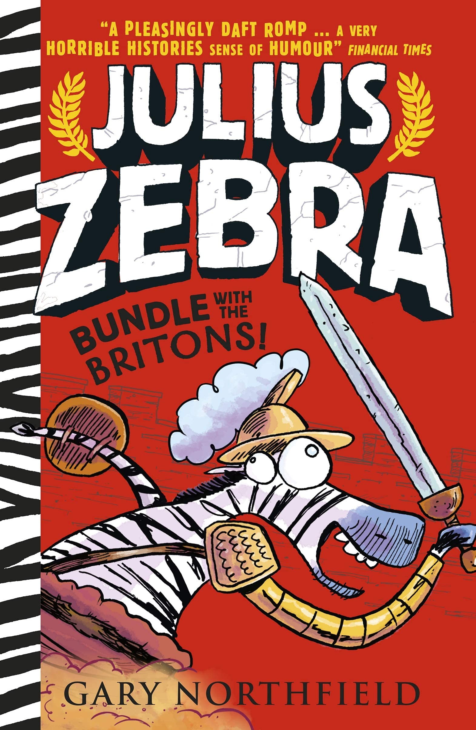 Julius Zebra Series The Toga-Tasic 5 Books Collection Box Set by Gary Northfield (Rumble with the Romans, Bundle with the Britons, Entangled with the Egyptians & MORE!)