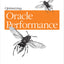 Optimizing Oracle Performance: A Practitioner's Guide to Optimizing Response Time