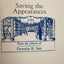 Saving the Appearances: A Study in Idolatry