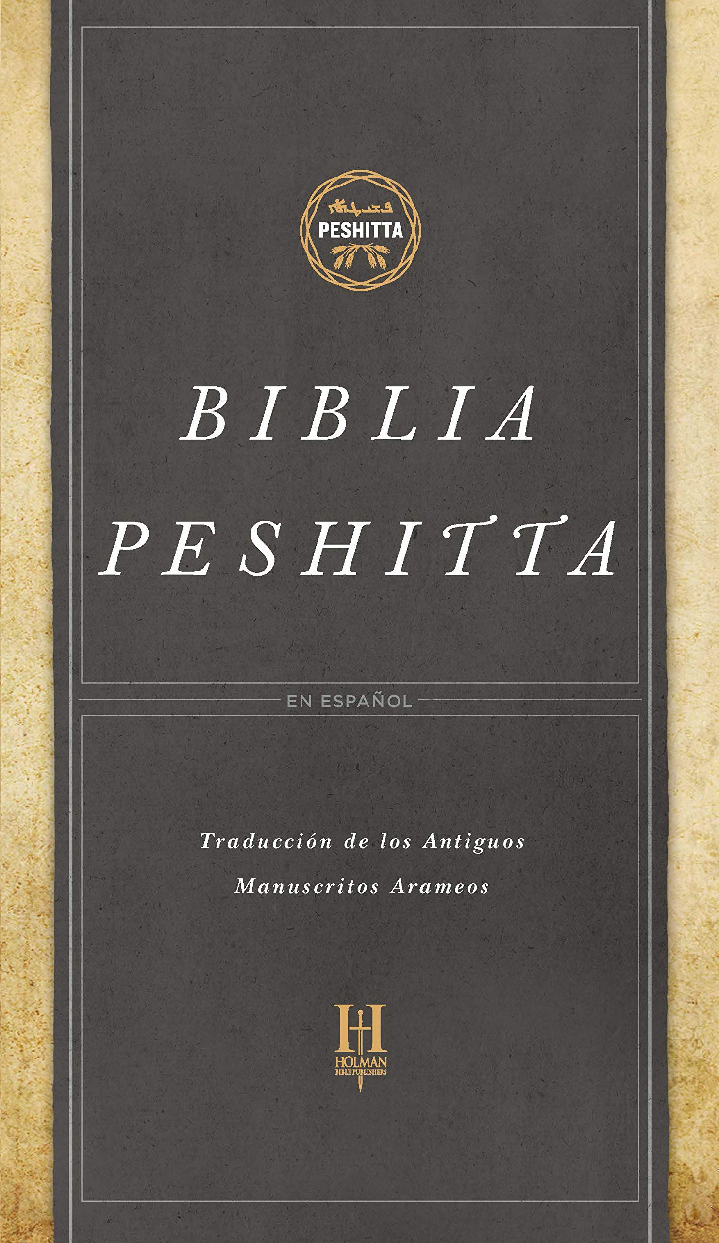Biblia Peshitta. Tapa dura  Peshitta Bible, Hardcover (Spanish Edition)
