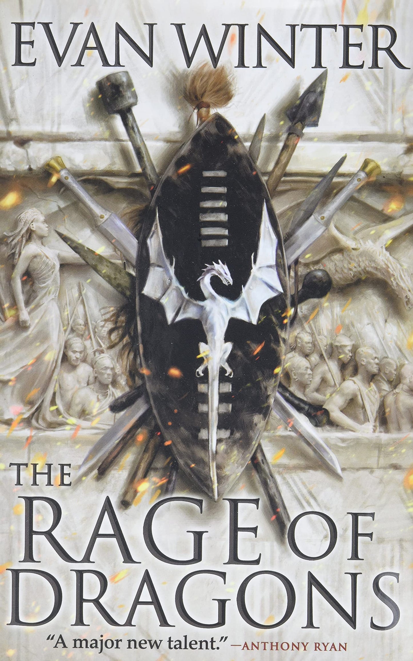 The Rage of Dragons (The Burning, 1) by Evan Winter