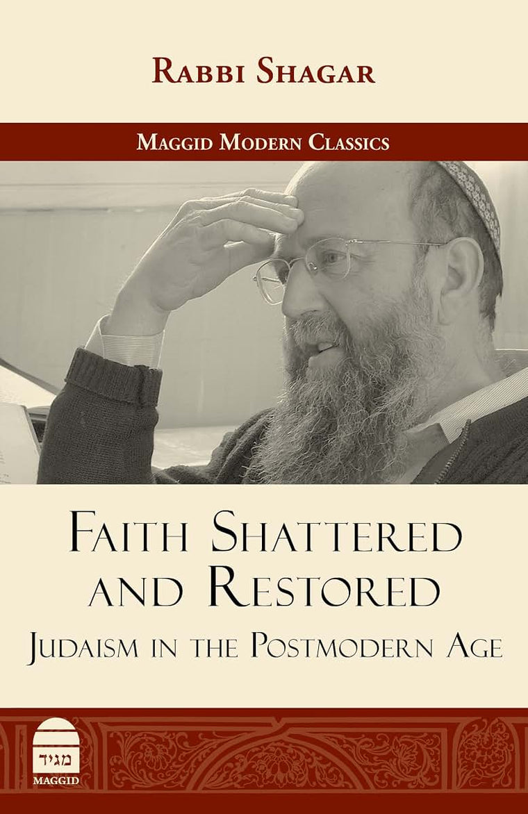 Faith Shattered and Restored: Judaism in the Postmodern Age