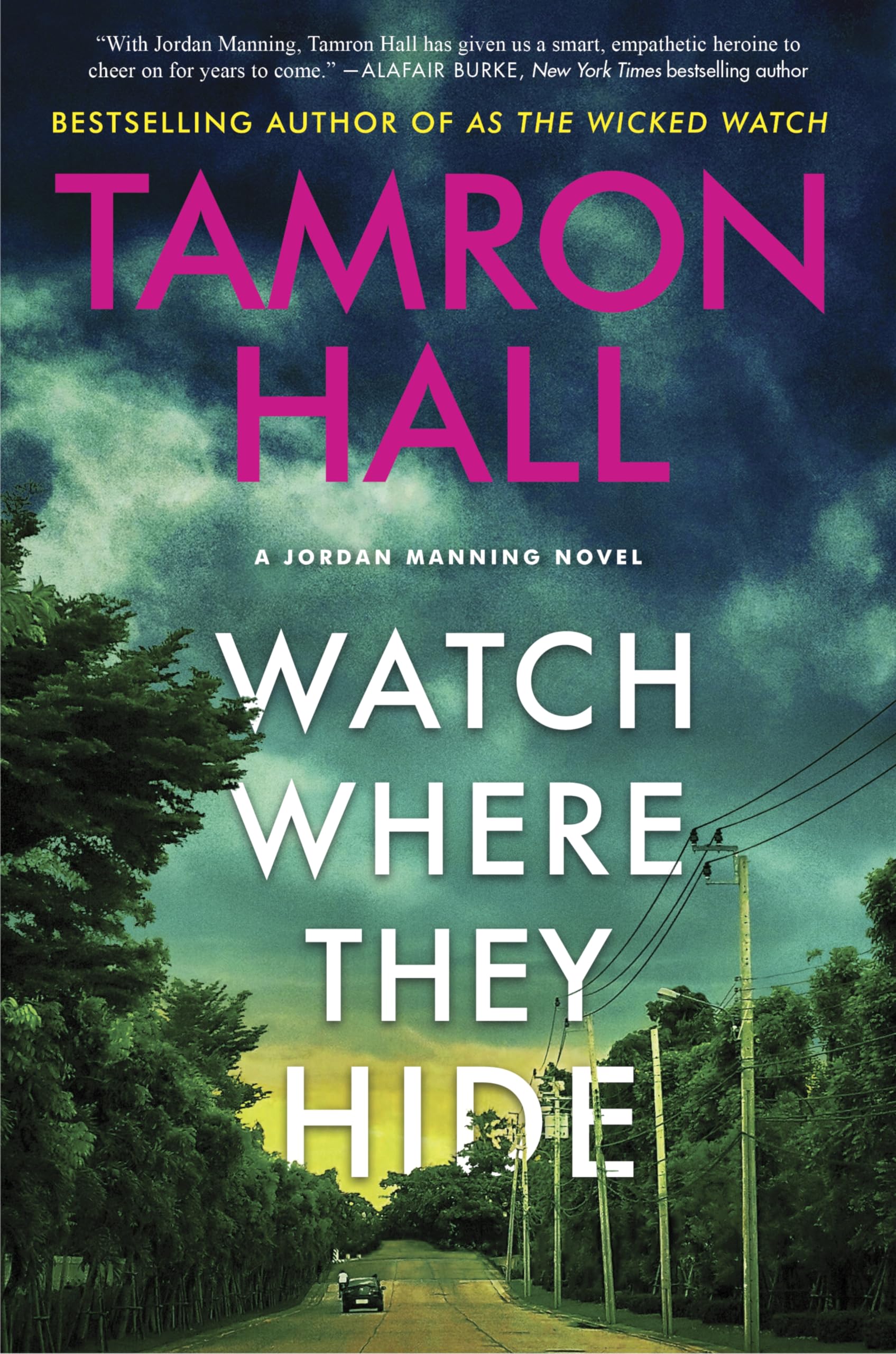 Watch Where They Hide: A Jordan Manning Novel (Jordan Manning series, 2)