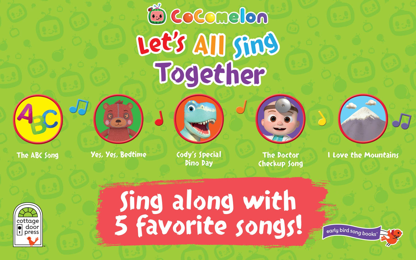 Cocomelon Let's All Sing Together 5-Button Song Book: Sing and Read Toy Book with JJ and Friends