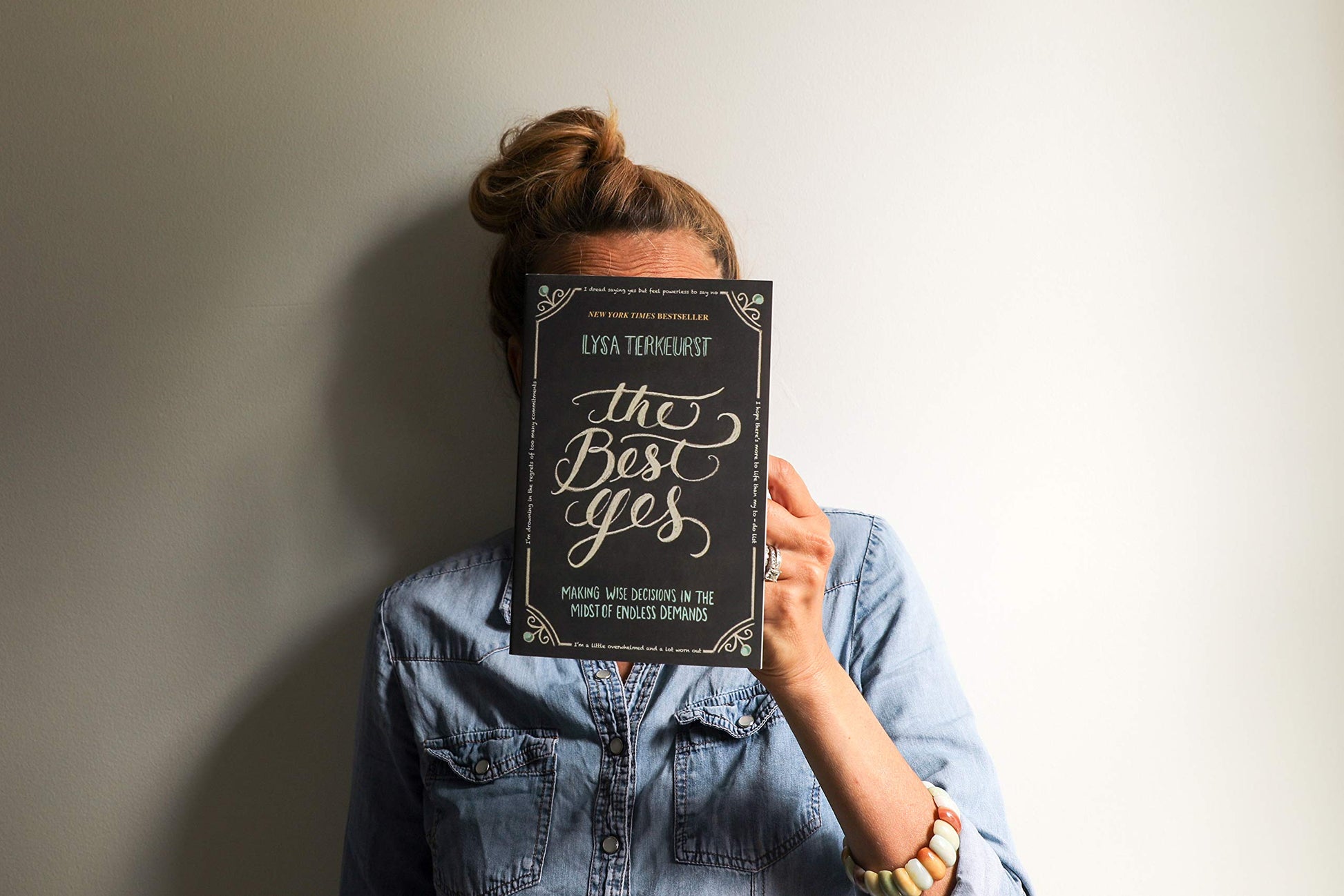 The Best Yes: Making Wise Decisions in the Midst of Endless Demands