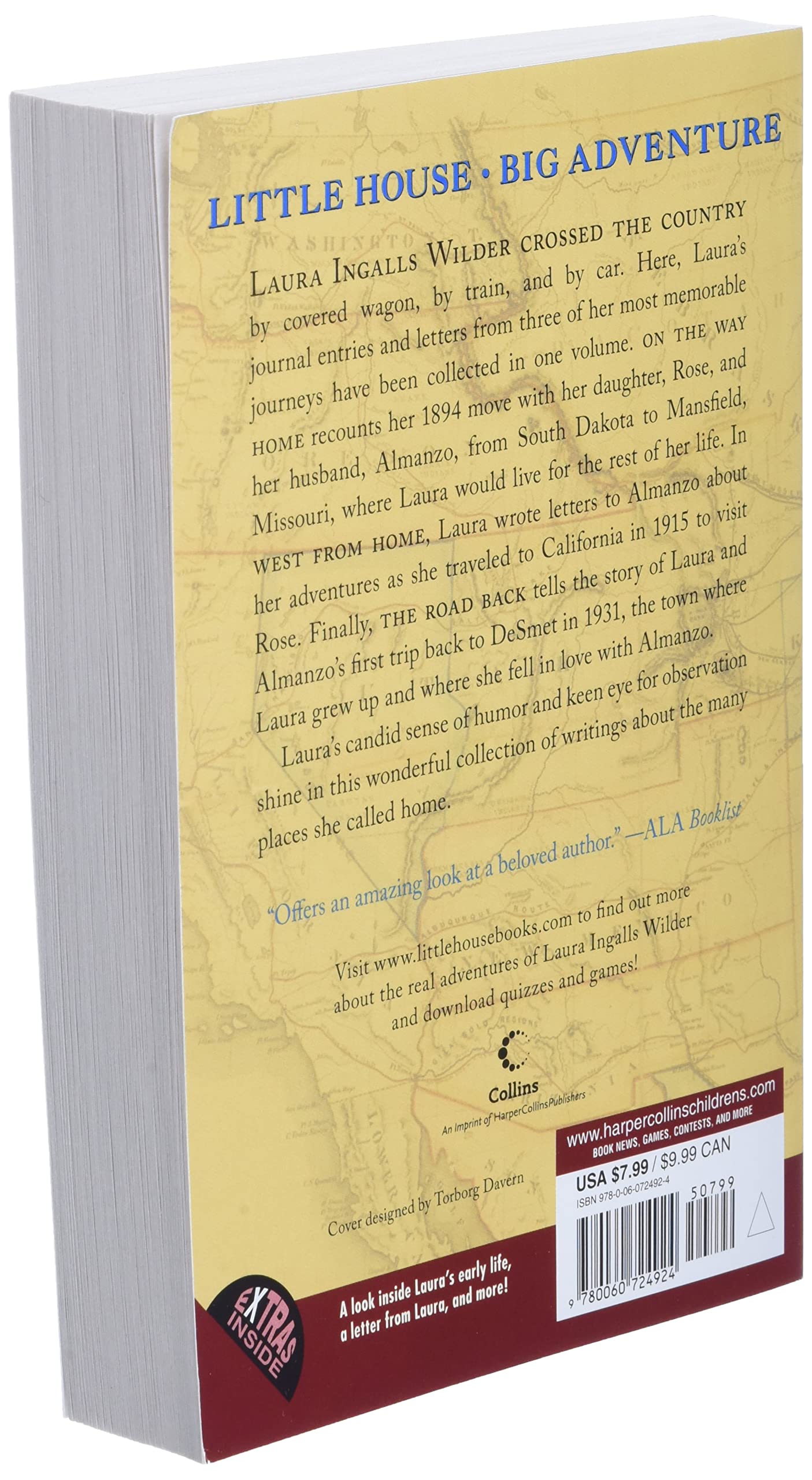 A Little House Traveler: Writings from Laura Ingalls Wilder's Journeys Across America (Little House Nonfiction)