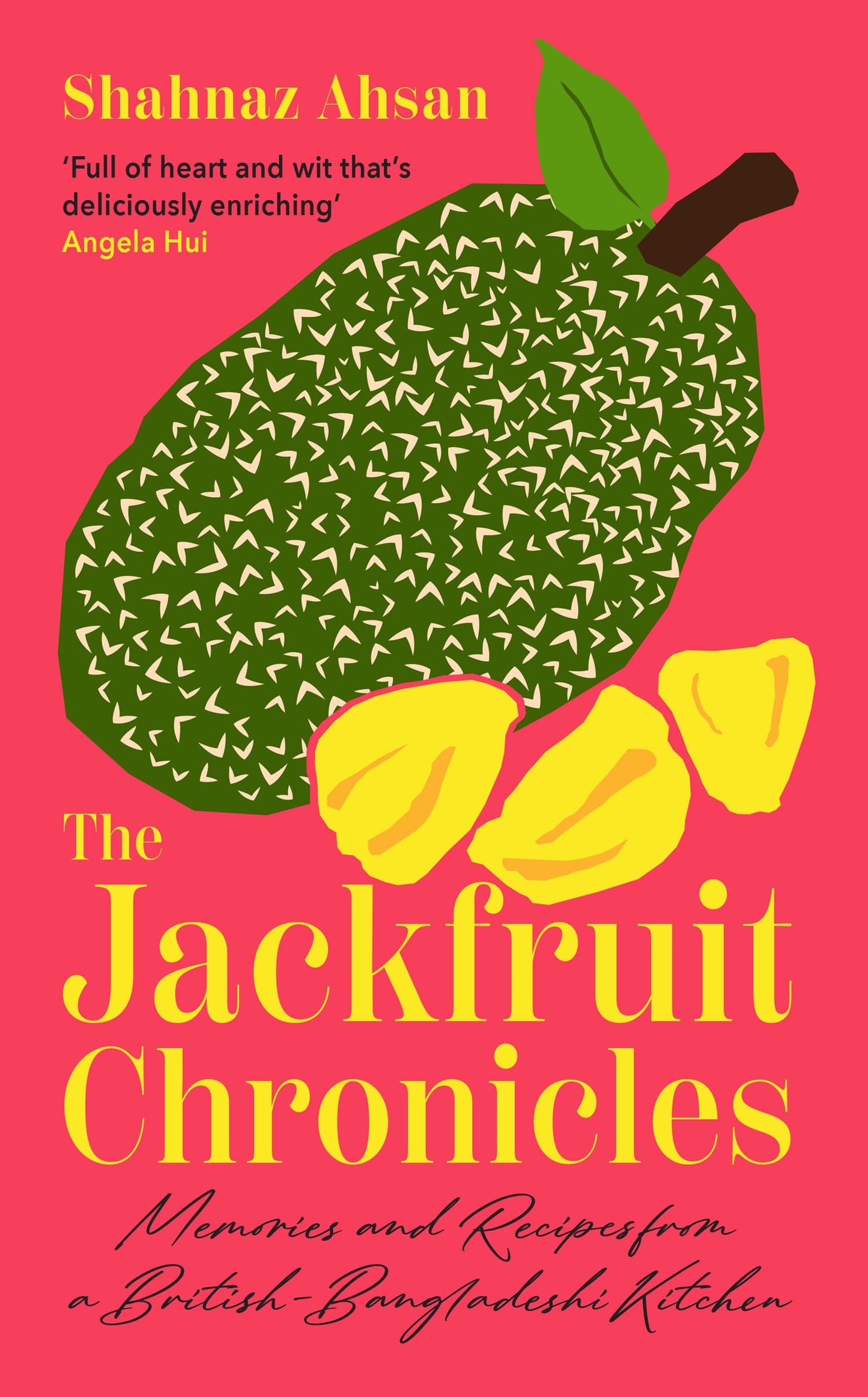 The Jackfruit Chronicles: A new tale of migration, love and identity told through one familys recipes and their search for home