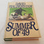 Summer of '49