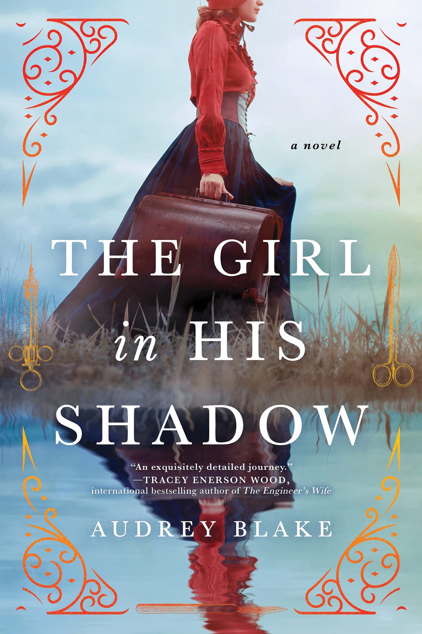 The Girl in His Shadow: A Novel by Blake, Audrey