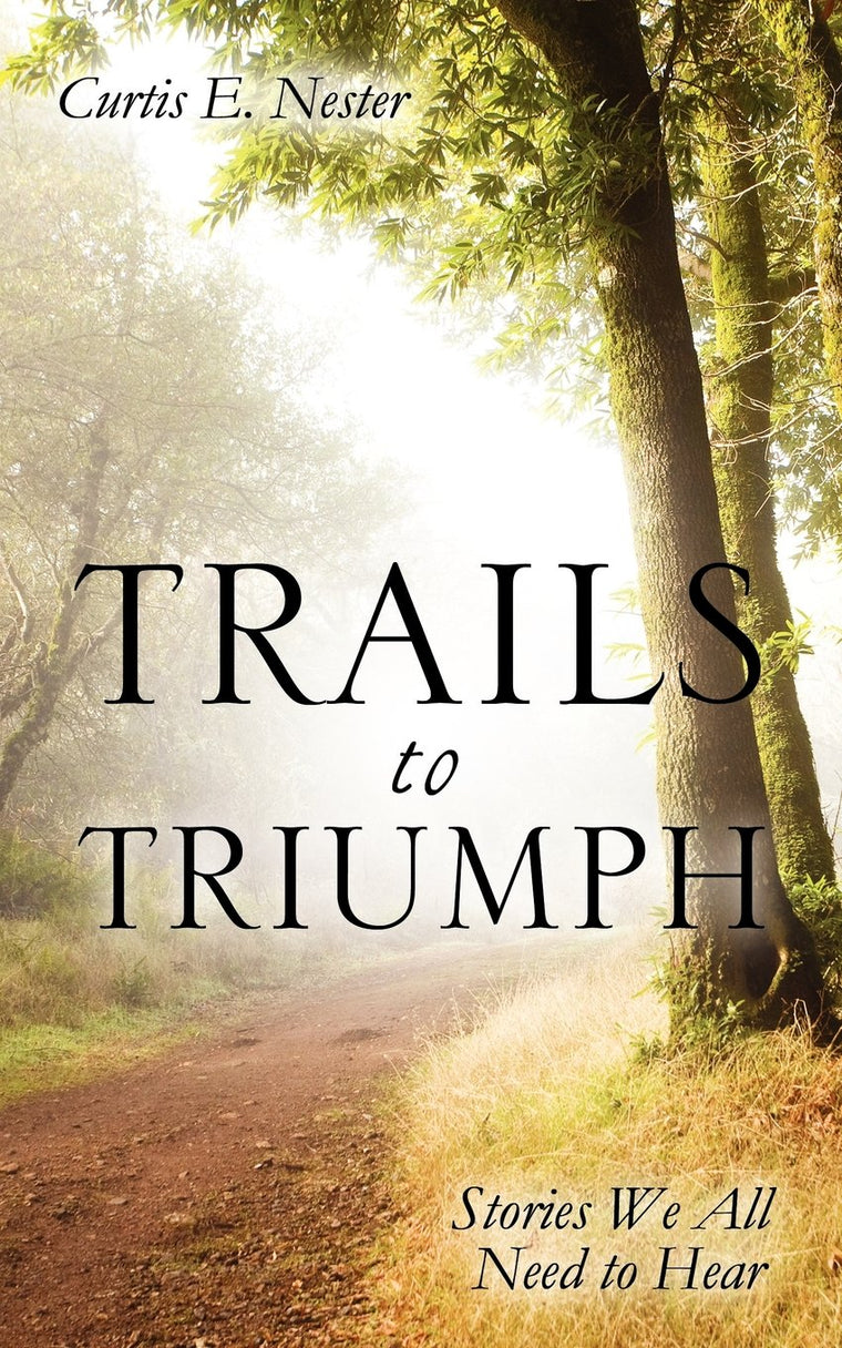 Trails to Triumph