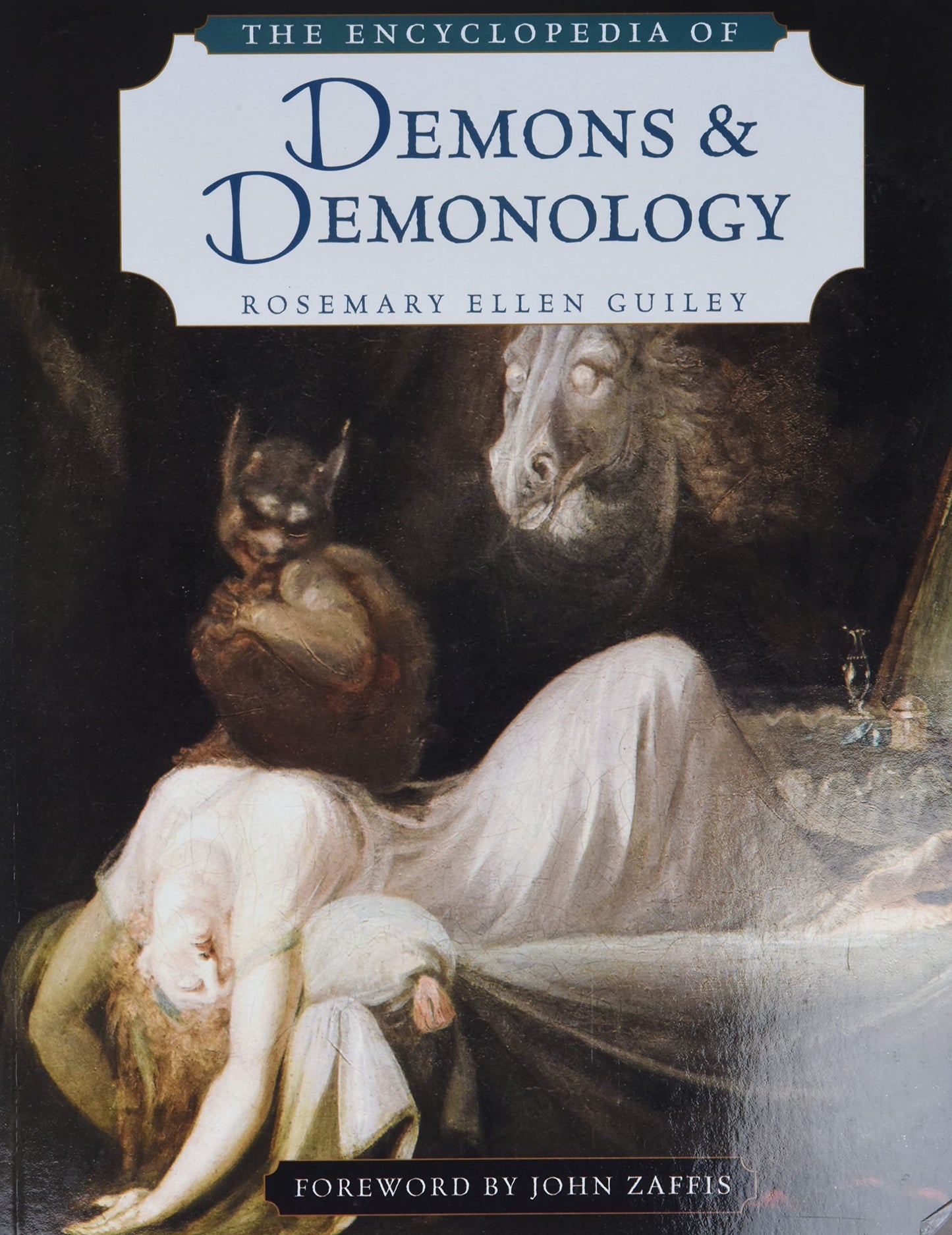The Encyclopedia of Demons and Demonology by Rosemary Ellen