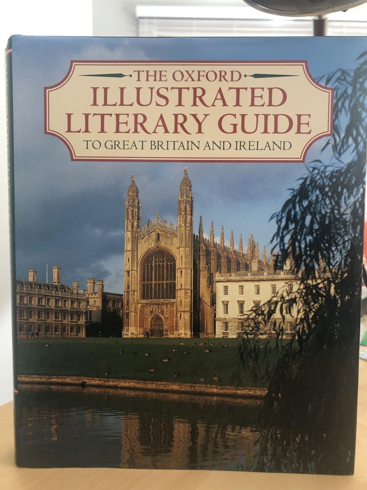 The Oxford Illustrated Literary Guide to Great Britain and I