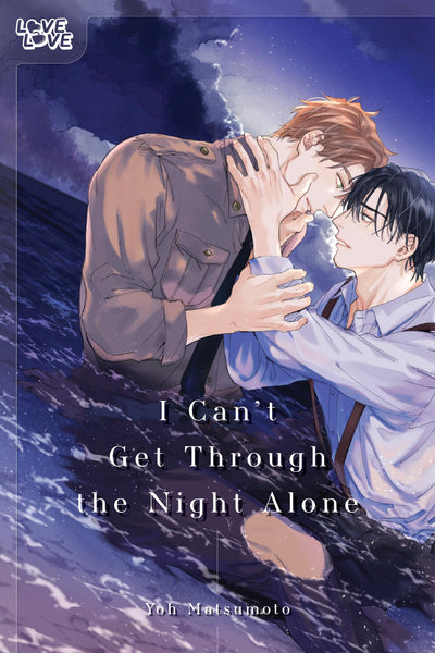 I Can't Get Through the Night Alone (Love Love)