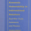 Economic Vulnerability in International Relations
