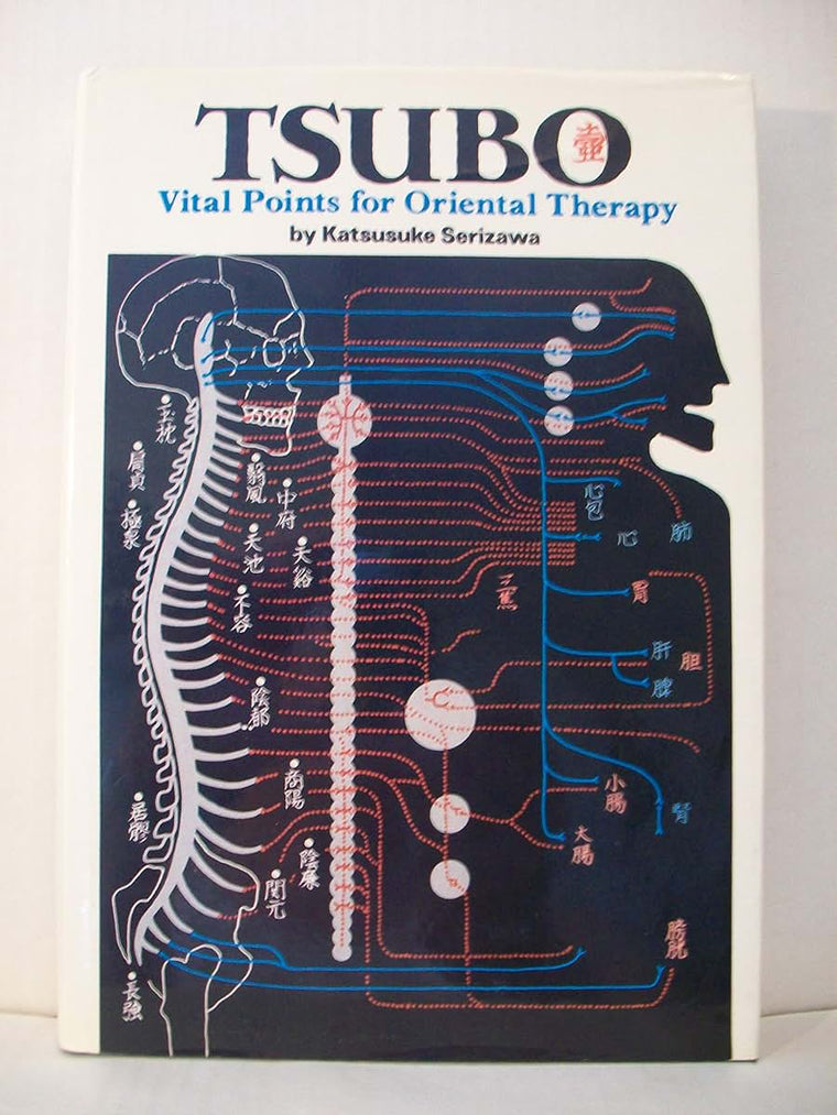Tsubo: Vital Points for Oriental Therapy (English and Japanese Edition)