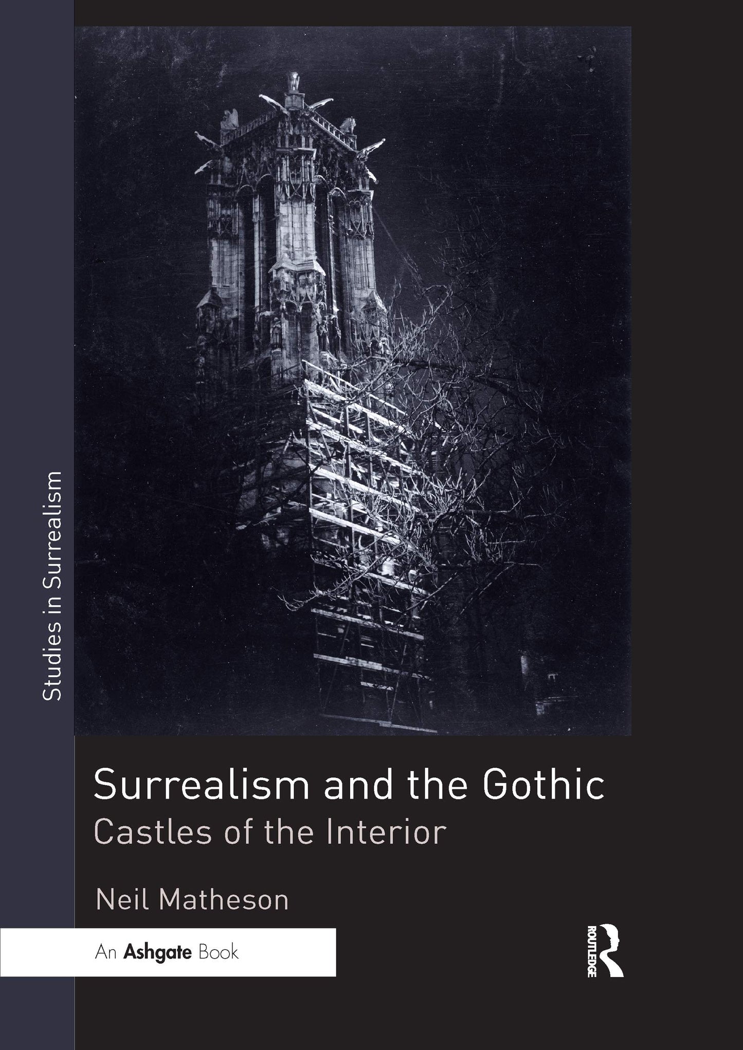 Surrealism and the Gothic (Studies in Surrealism)