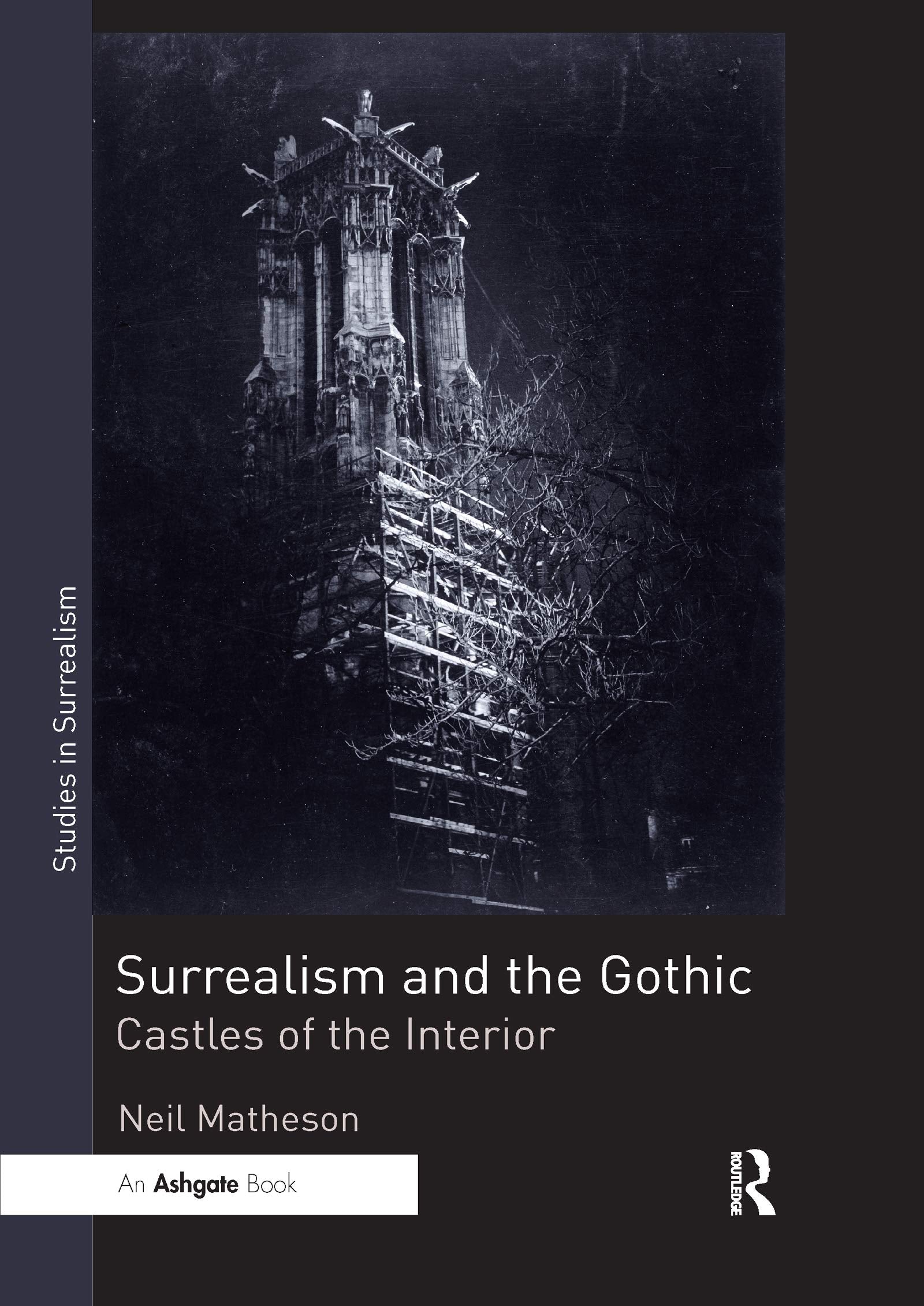 Surrealism and the Gothic (Studies in Surrealism)