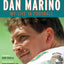 Dan Marino: My Life in Football