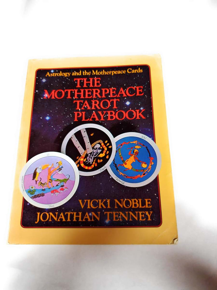 The Motherpeace Tarot Playbook: Astrology and the Motherpeac
