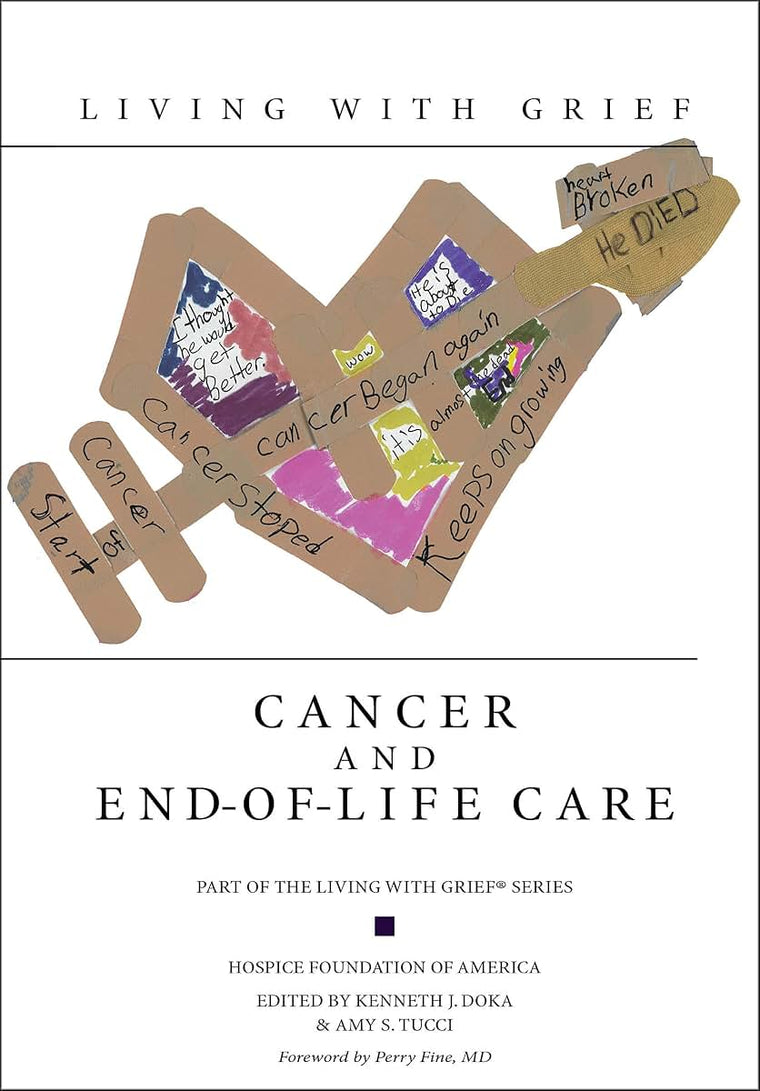 Living with Grief: Cancer and End-of-Life Care