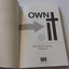 Own It: Leaving Behind a Borrowed Faith