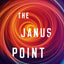 The Janus Point: A New Theory of Time by Julian Barbour