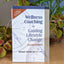 Wellness Coaching for Lasting Lifestyle Change, Second Edition