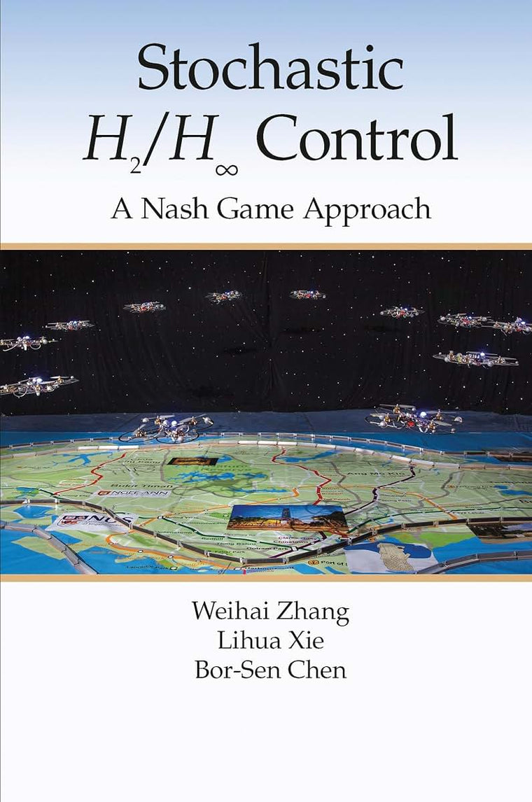 Stochastic H2/H 8 Control: A Nash Game Approach: A Nash Game Approach