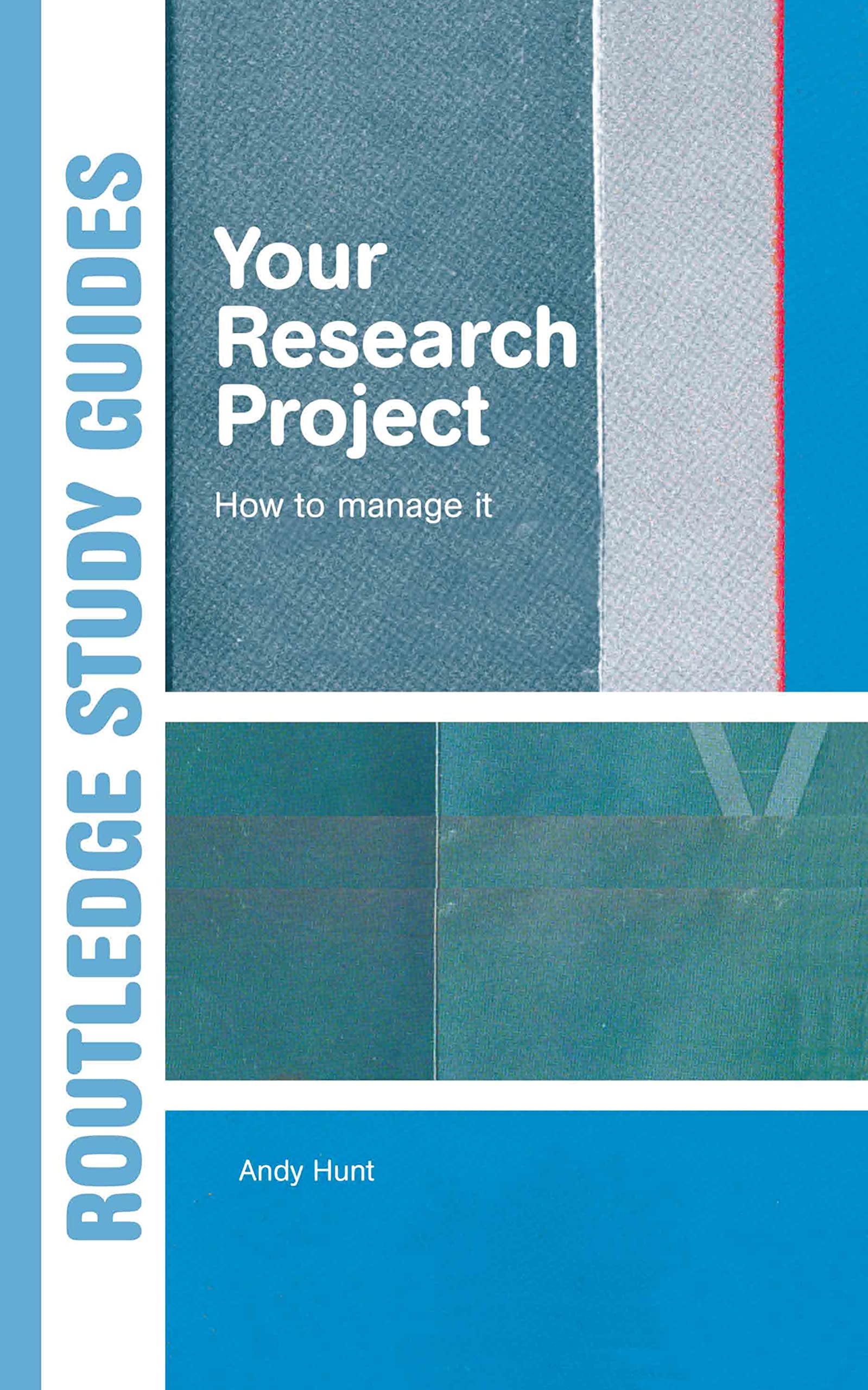 Your Research Project: How to Manage It