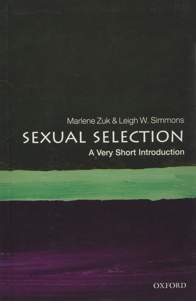 Sexual Selection: A Very Short Introduction (Very Short Introductions)