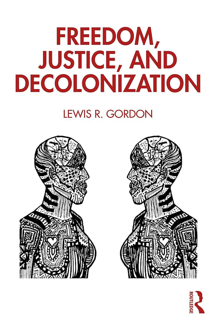 Freedom, Justice, and Decolonization