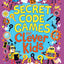 Secret Code Games for Clever Kids: More than 100 puzzles to boost your brainpower (Buster Brain Games)