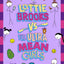 Lottie Brooks vs The Ultra Mean Girls