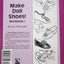 Make Doll Shoes!