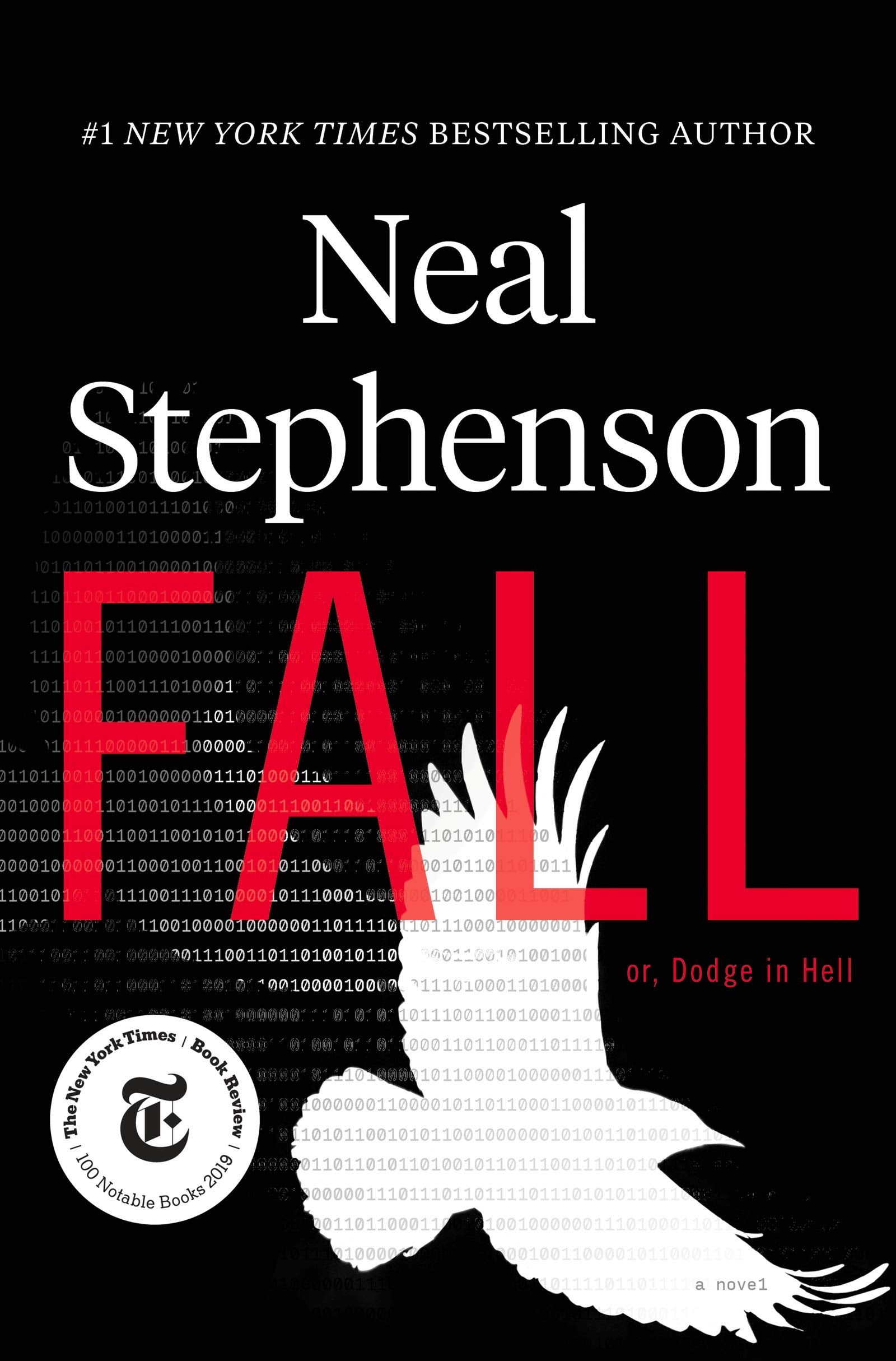 Fall; or, Dodge in Hell: A Novel