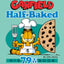 Garfield Half-Baked: His 79th Book