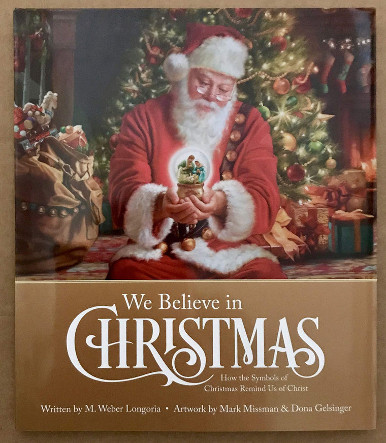 We Believe in Christmas