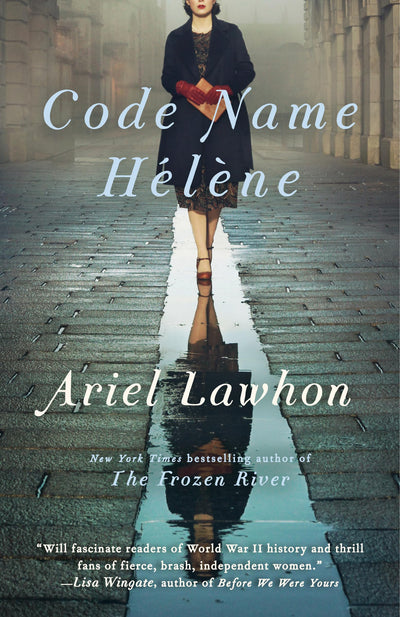 Code Name Hélne: A Novel