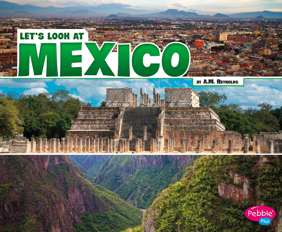 Let's Look at Mexico (Let's Look at Countries)