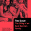 Red Love: The Story of an East German Family