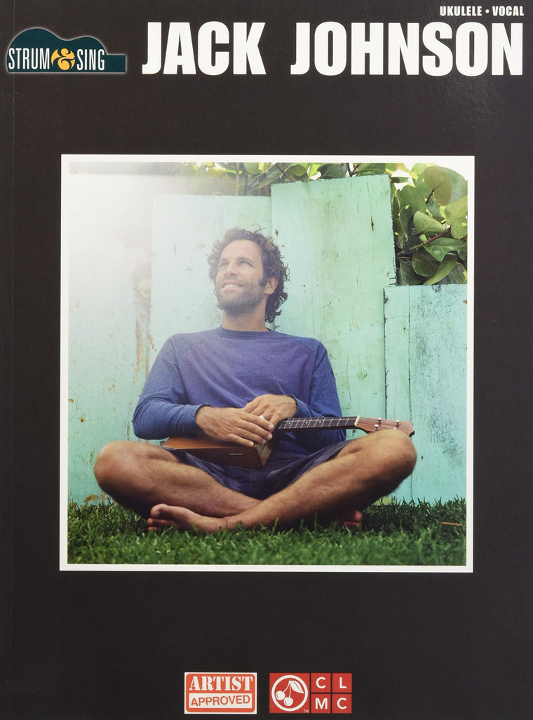Jack Johnson - Strum & Sing: for Ukulele